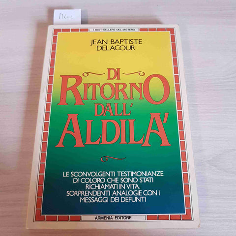 DI RITORNO DALL'ALDILA' - JEAN BAPTISTE DELACOUR - ARMENIA - 1984