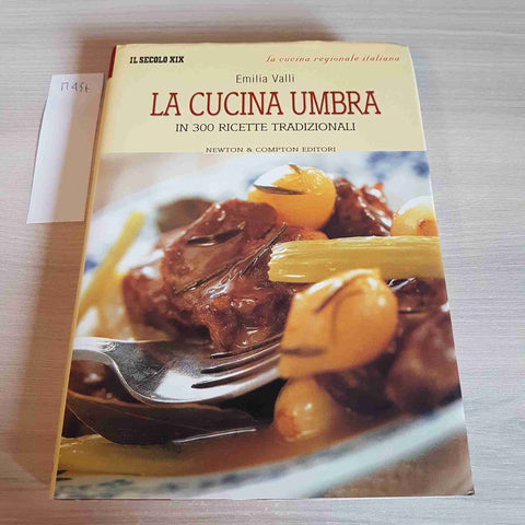 LA CUCINA UMBRA - VALLI - NEWTON COMPTON - 2003