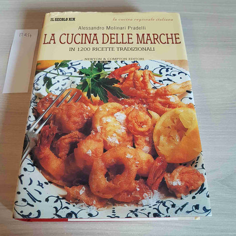 LA CUCINA DELLE MARCHE - PRADELLI - NEWTON COMPTON - 2003