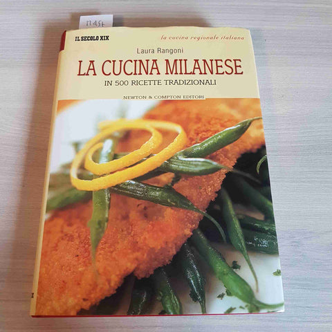 LA CUCINA MILANESE - LAURA RANGONI - NEWTON COMPTON - 2003