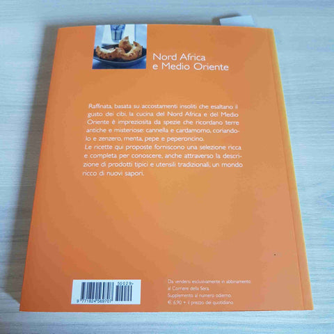 NORD AFRICA E MEDIO ORIENTE - LA GRANDE CUCINA - CORRIERE DELLA SERA - 2005