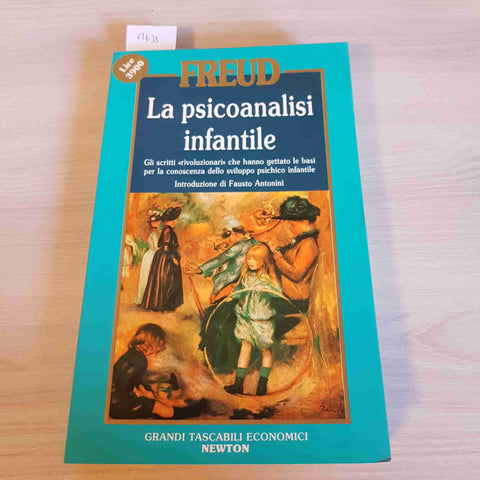 LA PSICOANALISI INFANTILE - FREUD - NEWTON - 1990