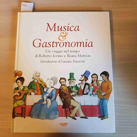 MUSICA & GASTRONOMIA UN VIAGGIO NEL TEMPO DI ROBERTO IOVINO E ILEANA MATTION