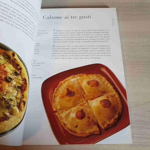 PANE, PIZZE, FOCACCE, TORTE SALATE - LA CUCINA ITALIANA - IL RICETTARIO - 2011