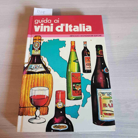 GUIDA AI VINI D'ITALIA - LAMBERTO PARONETTO - MONDADORI - 1980