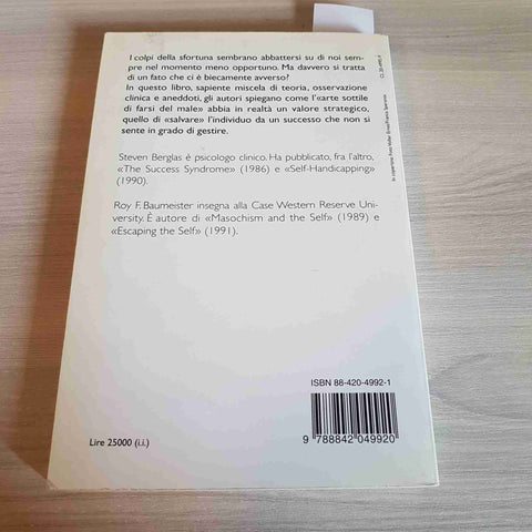 IL TUO PEGGIOR NEMICO PARADOSSI DEL COMPORTAMENTO AUTODISTRUTTIVO - BERGLAS-1996