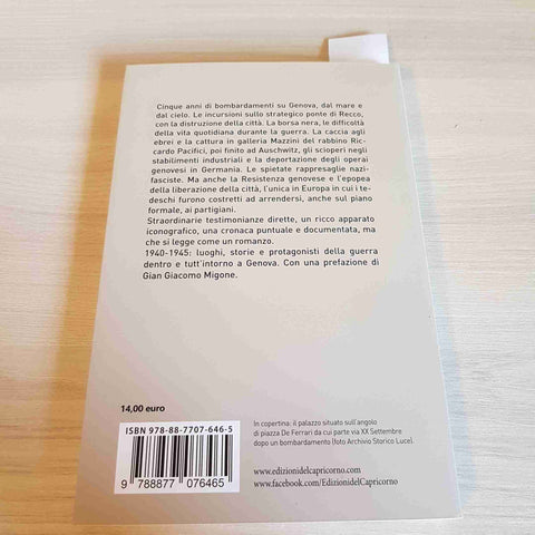 CRONACHE DI GUERRA A GENOVA E PROVINCIA - MARCO FRANCALANCI - DEL CAPRICORNO