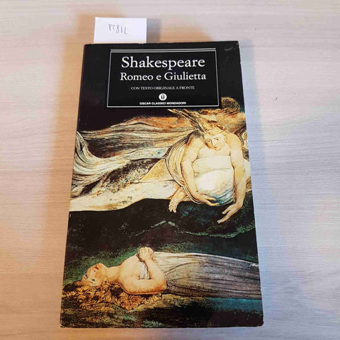 ROMEO E GIULIETTA - SHAKESPEARE - MONDADORI - 2000