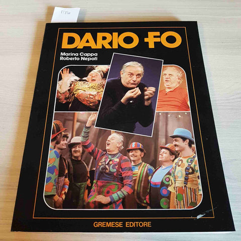 DARIO FO - MARINA CAPPA, ROBERTO NEPOTI - GREMESE EDITORE - 1982 franca rame