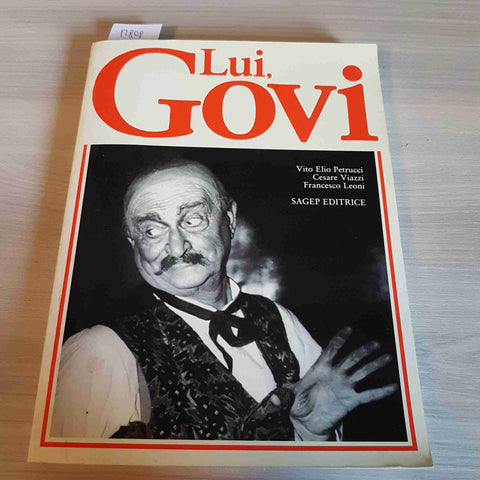 LUI, GOVI - PETRUCCI, VIAZZI, LEONI - SAGEP EDITRICE - 1981