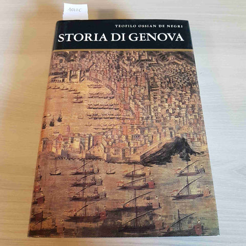 STORIA DI GENOVA - TEOFILO OSSIAN DE NEGRI - GIUNTI MARTELLO - 1985