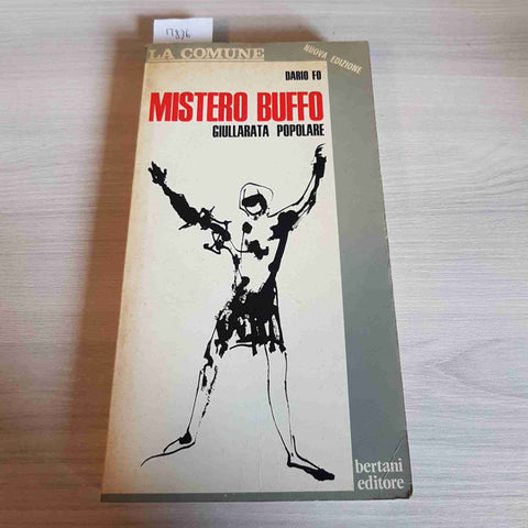 MISTERO BUFFO GIULLARATA POPOLARE - DARIO FO - BERTANI EDITORE - 1974 la comune