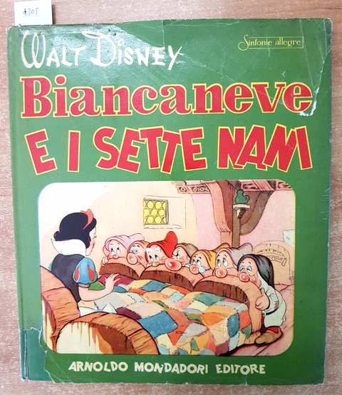 BIANCANEVE E I SETTE NANI -WALT  DISNEY MONDADORI - 1949 SINFONIE ALLEGRE (