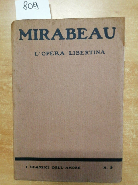 L'OPERA LIBERTINA - CONTE DI MIRABEAU - EROTIKA BIBLION 1920 CORBACCIO (80