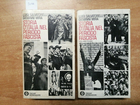 SALVATORELLI MIRA - STORIA D'ITALIA NEL PERIODO FASCISTA 2 voll. MONDADORI