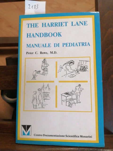 The harriet lane handbook - Manuale di Pediatria edizione italiana MENARINI