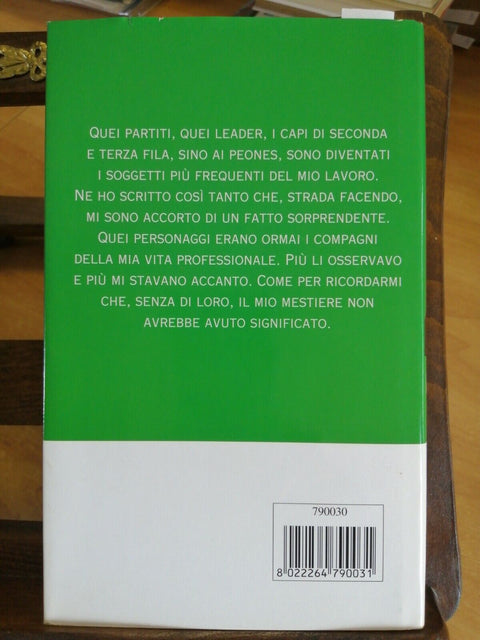 GIAMPAOLO PANSA - I CARI ESTINTI - 40 ANNI POLITICA ITALIANA - MONDOLIBRI(2