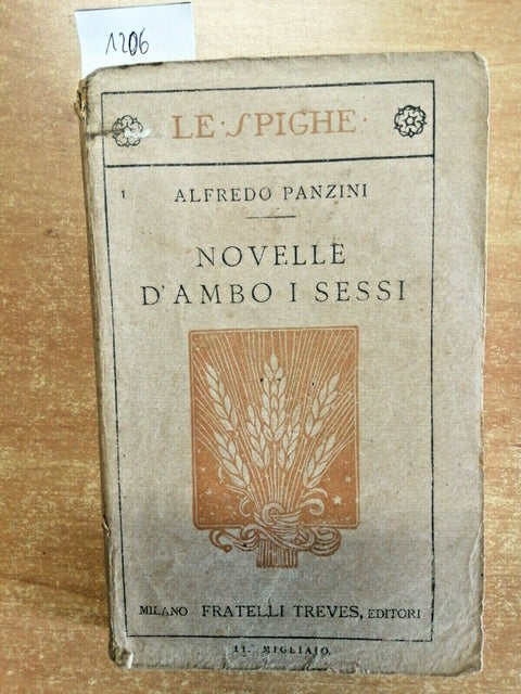 ALFREDO PANZINI - NOVELLE D'AMBO I SESSI - 1920 - TREVES - 11 MIGLIAIO -