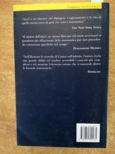 IL MISTERO DELL'ALEF La ricerca dell'infinito tra matematica e...2002 ACZEL