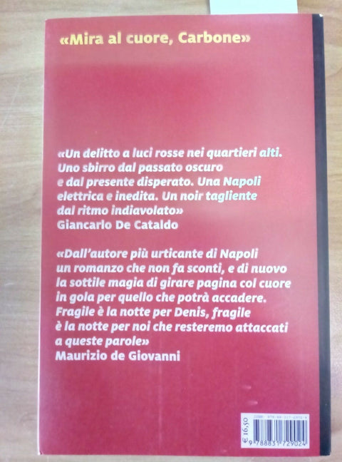 FRAGILE E' LA NOTTE - ANGELO PETRELLA 2018 MARSILIO FARFALLE - THRILLER - 373