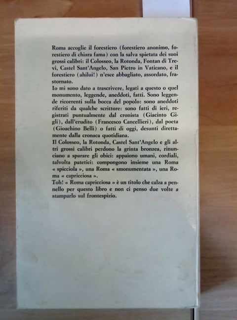 ROMA CAPRICCIOSA MITI LEGGENDE ANEDDOTI FATTI DI IERI E OGGI 1967 DELL'ARCO 295