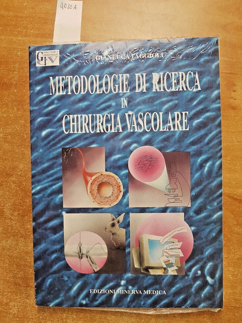 METODOLOGIE DI RICERCA IN CHIRURGIA VASCOLARE Faggioli MINERVA SIGILLATO (4