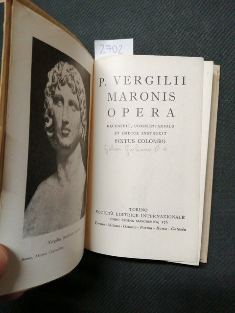 P. VERGILII MARONIS - OPERA RECOGNOVIT SIXTUS COLOMBO - 1947 - SEI - (2702