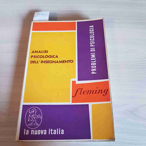 ANALISI PSICOLOGICA DELL'INSEGNAMENTO PSICOLOGIA - FLEMING - LA NUOVA ITALIA