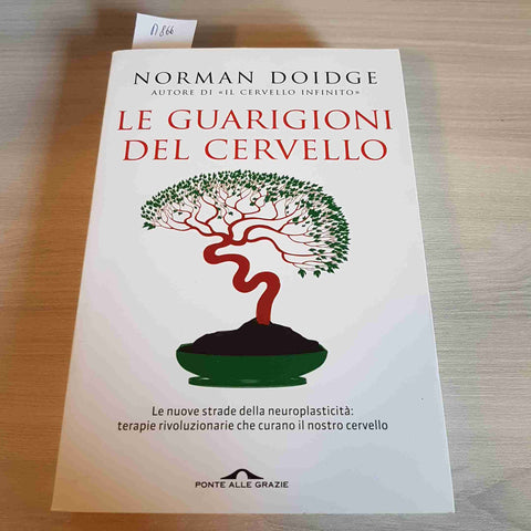 LE GUARIGIONI DEL CERVELLO neuroplasticita' NORMAN DOIDGE - PONTE ALLE GRAZIE