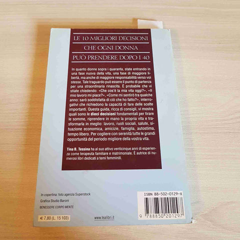 LE 10 MIGLIORI DECISIONI CHE OGNI DONNA PUO' PRENDERE DOPO I 40 - TESSINA -2002