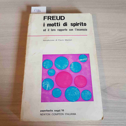 I MOTTI DI SPIRITO ED IL LORO RAPPORTO CON L'INCONSCIO - FREUD - NEWTON - 1970