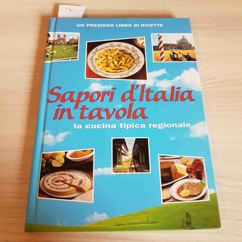 SAPORI D'ITALIA IN TAVOLA - LA CUCINA TIPICA REGIONALE - 1995