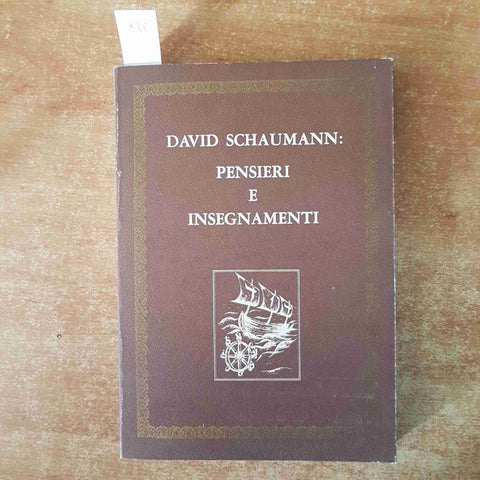 DAVID SCHAUMANN: PENSIERI E INSEGNAMENTI 1977 FEDERAZIONE SIONISTICA ITALIANA