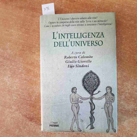 L'INTELLIGENZA DELL'UNIVERSO comparsa della vita sulla terra 1°ed. PIEMME 1999