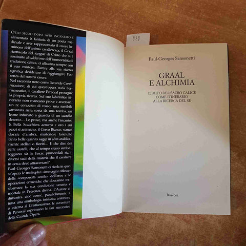 GRAAL E ALCHIMIA il mito del Sacro Calice SANSONETTI 1999 RUSCONI 1°edizione