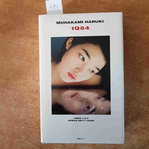 MURAKAMI HARUKI 1Q84 libro 1 e 2 APRILE SETTEMBRE 2011 EINAUDI copertina rigida