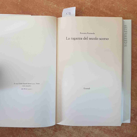 ROSSANA ROSSANDA La ragazza del secolo scorso AUTOBIOGRAFIA EINAUDI comunismo PC