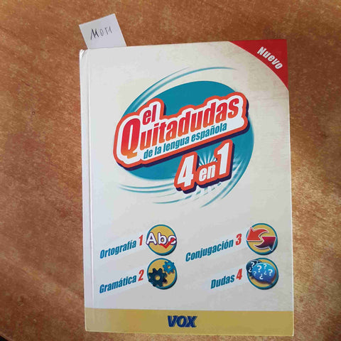 EL QUITADUDAS DE LA LENGUA ESPANOLA 4 EN 1 VOX 2010 ortografia gramatica dudas