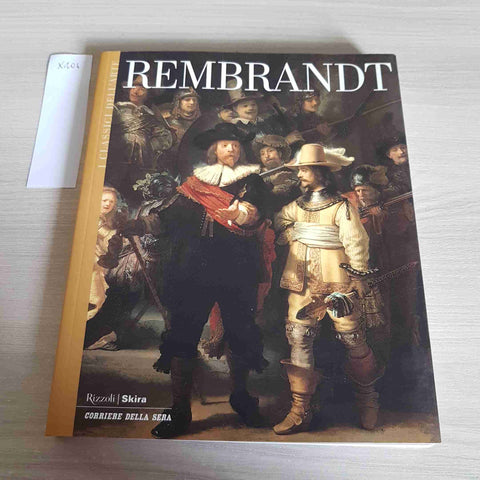 REMBRANDT - I CLASSICI DELL'ARTE - RIZZOLI SKIRA - 2003