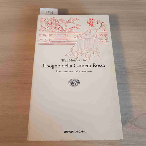 IL SOGNO DELLA CAMERA ROSSA - TS'AO HSUEH CH'IN - EINAUDI - 1994