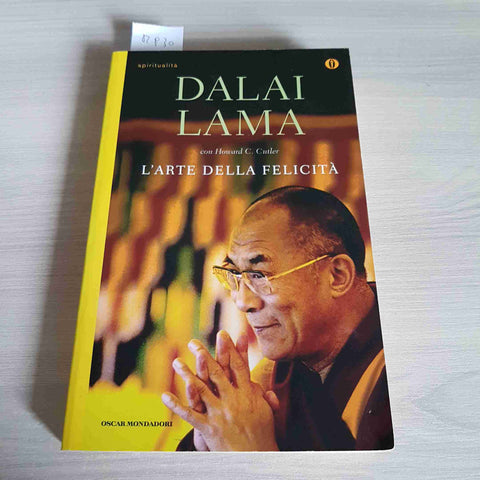 L'ARTE DELLA FELICITA' - DALAI LAMA - MONDADORI - 2011