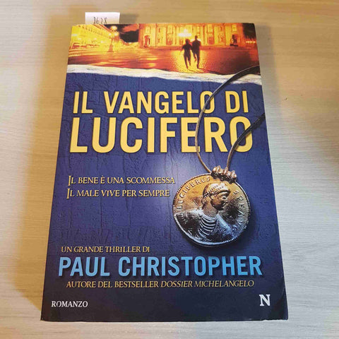 IL VANGELO DI LUCIFERO thriller PAUL CHRISTOPHER - NEWTON COMPTON 2008