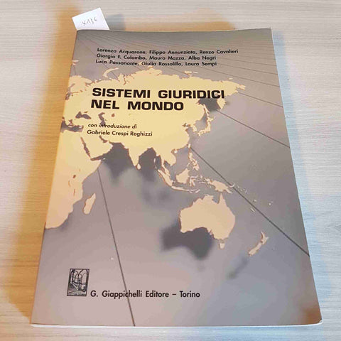 SISTEMI GIURIDICI NEL MONDO - ACQUARONE, ANNUNZIATA - GIAPPICHELLI EDITORE -2010