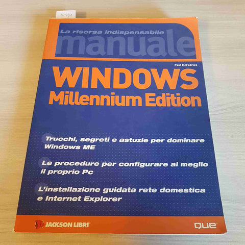 WINDOWS MILLENNIUM EDITION - PAUL MCFEDRIES - JACKSON LIBRI - 2001