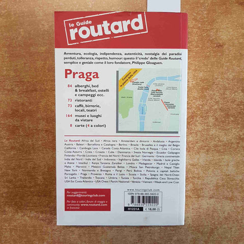 PRAGA LE GUIDE ROUTARD con pianta della citta' IL VIAGGIATORE 2013 TOURING CLUB