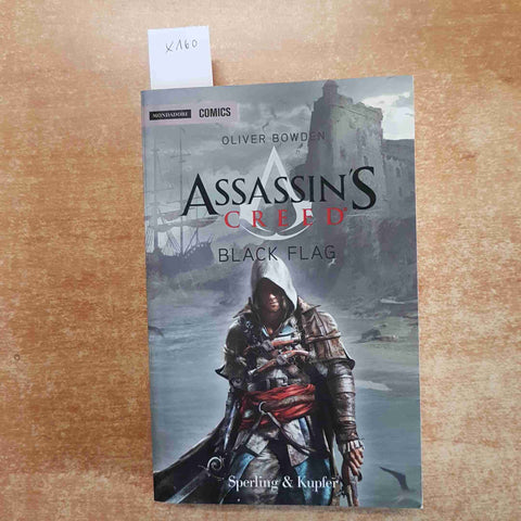 ASSASSIN'S CREED BLACK FLAG Oliver Bowden 2015 SPERLING KUPFER fantasy