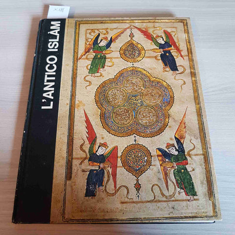 L'ANTICO ISLAM - LE GRANDI ETA' DELL'UOMO - STEWART - MONDADORI - 1968