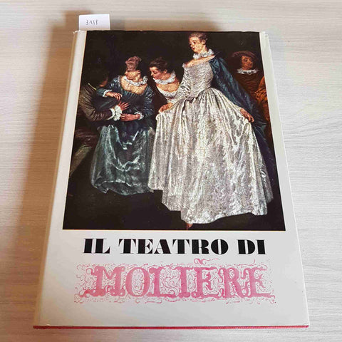 IL TEATRO DI MOLIERE volume primo EDITRICE ITALIANA DI CULTURA 1965 illustrato