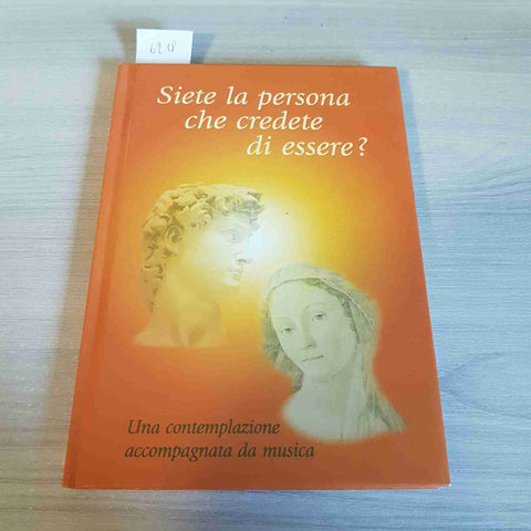 SIETE LA PERSONA CHE CREDETE DI ESSERE? libro + cd VITA UNIVERSALE - 2000