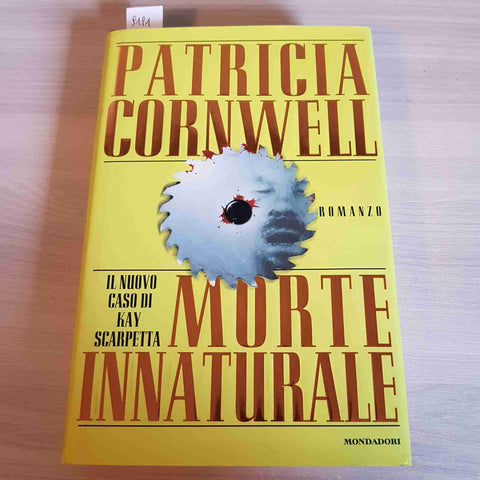 MORTE INNATURALE - PATRICIA CORNWELL - MONDADORI - 1998